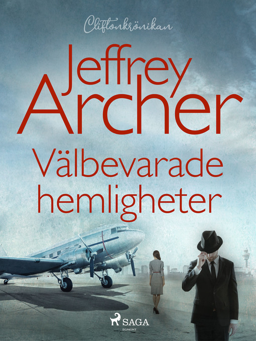 Titeldetaljer för Välbevarade hemligheter av Jeffrey Archer - Tillgänglig